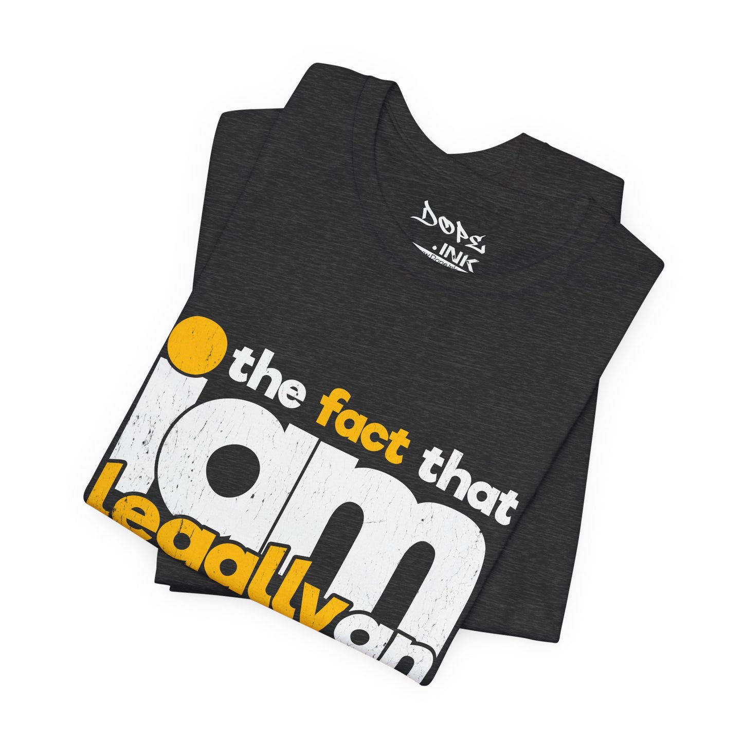 I'm Legally an Adult