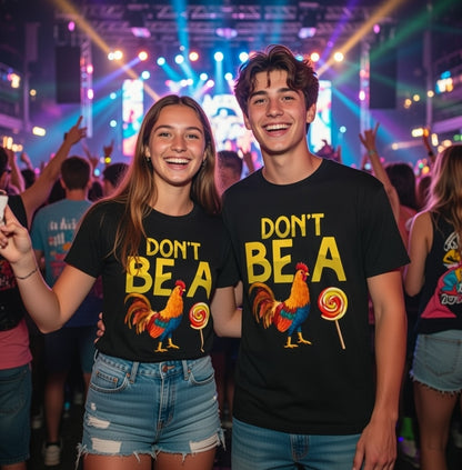 Don't Be A Rooster Lollipop