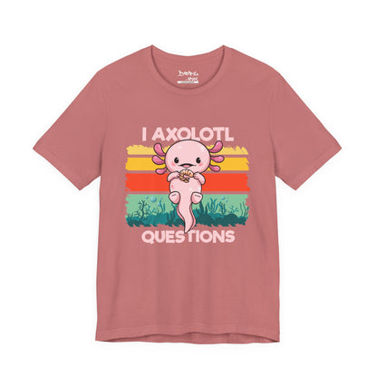 I Axolotl Questions