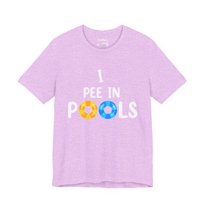 I Pee In Pools