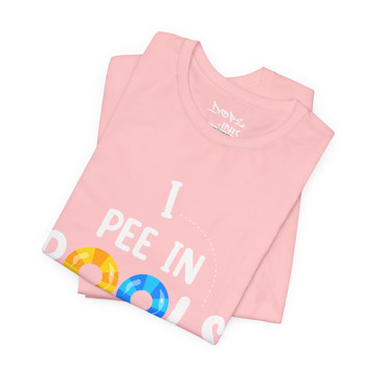 I Pee In Pools