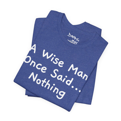 The Wisest of Them All