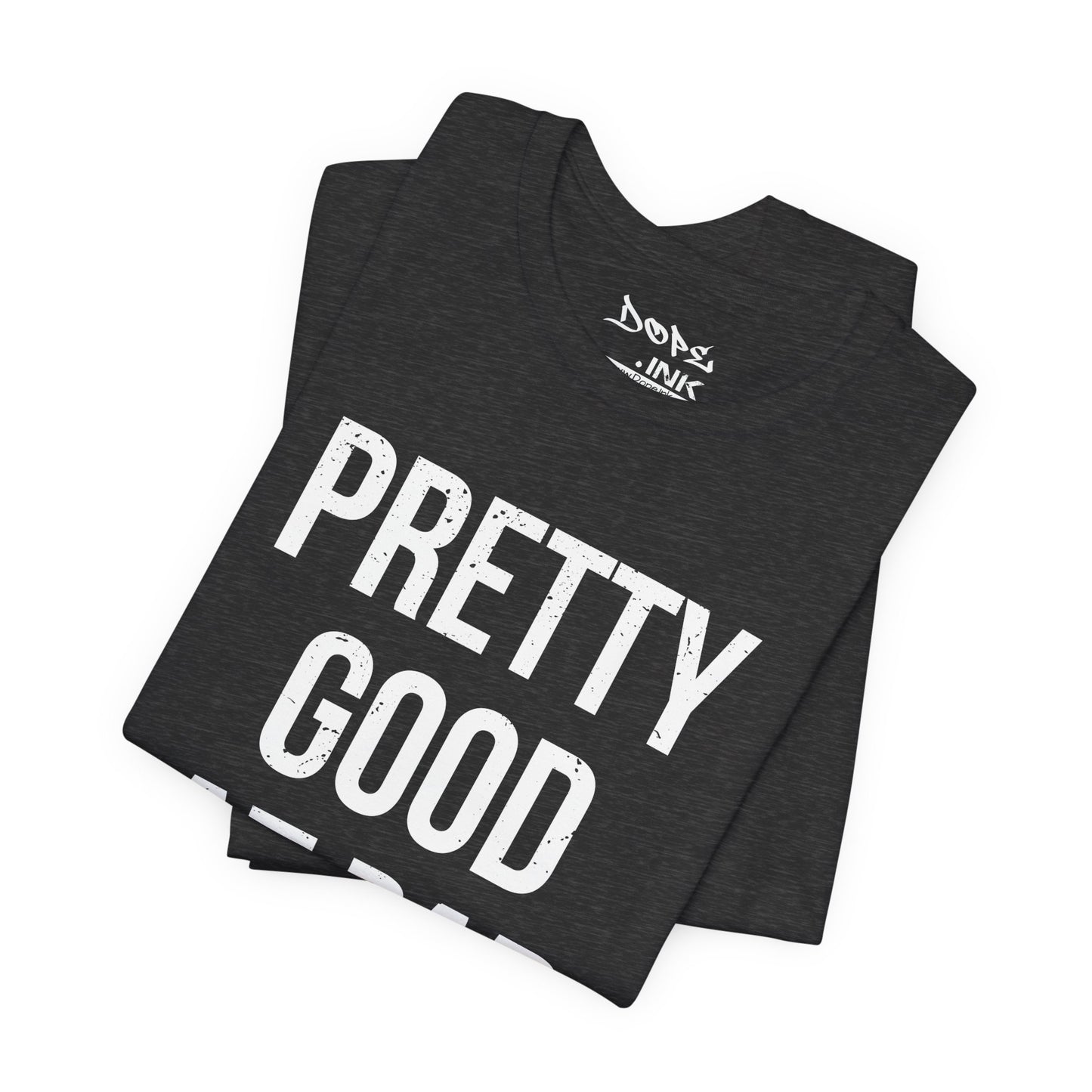 Pretty Good/Bad Decisions